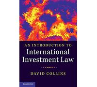An Introduction to International Investment Law