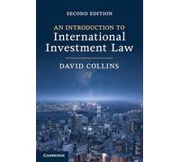 An Introduction to International Investment Law