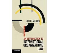 An Introduction to International Organizations Law