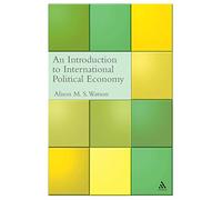 An Introduction to International Political Economy (International Relations for the 21st Century)