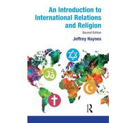 An Introduction to International Relations and Religion – Routledge
