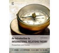An Introduction to International Relations Theory – Perspectives and Themes