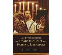 An Introduction to Judaic Thought and Rabbinic Literature