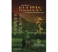 An Introduction to Kulitan: The Indigenous Kapampangan Script
