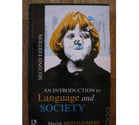 An Introduction to Language and Society (Studies in Culture and Communication)