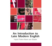 An Introduction to Late Modern English (Edinburgh Textbooks on the English Language)