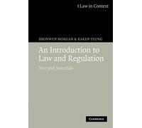 An Introduction to Law and Regulation: Text and Materials (Law in Context)