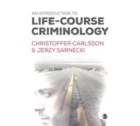 An Introduction to Life-Course Criminology by Jerzy Sarnecki Pape