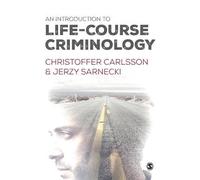 An Introduction to Life-Course Criminology, Christ