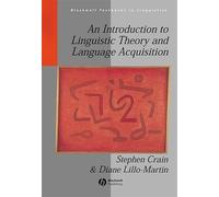 An Introduction to Linguistic Theory and Language Acquisition (Blackwell Textbooks in Linguistics)