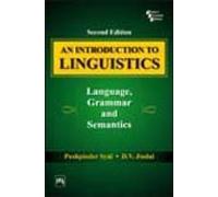 An Introduction to Linguistics: Language, Grammar and Semantics