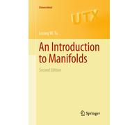 An Introduction to Manifolds: 0 (Universitext)