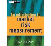 An Introduction to Market Risk Measurement (The Wiley Finance Series)