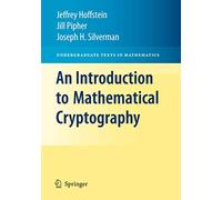 An Introduction to Mathematical Cryptography – Undergraduate Texts in Mathematics – Springer Verlag