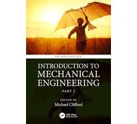 An Introduction to Mechanical Engineering: Part 2
