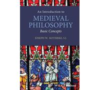 An Introduction to Medieval Philosophy: Basic Concepts