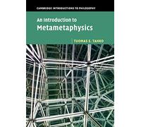 An Introduction to Metametaphysics – Cambridge Introductions to Philosophy