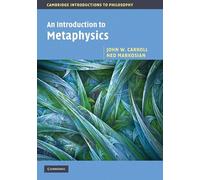 An Introduction to Metaphysics – Cambridge Introductions to Philosophy