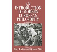 An Introduction to Modern European Philosophy