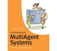 An Introduction to MultiAgent Systems: Second Edition