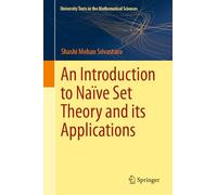 An Introduction to Naïve Set Theory and Its Applications (University Texts in the Mathematical Sciences)