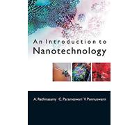 An Introduction to Nanotechnology