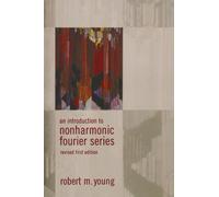 An Introduction to Non-Harmonic Fourier Series, Revised Edition, 93