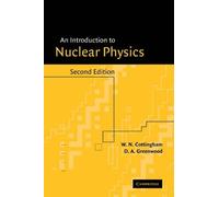 An Introduction to Nuclear Physics