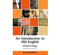An Introduction to Old English (Edinburgh Textbooks on the English Language)