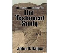 An Introduction to Old Testament Study