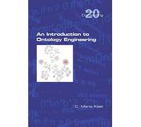 An Introduction to Ontology Engineering
