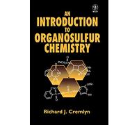 An Introduction to Organosulfur Chemistry
