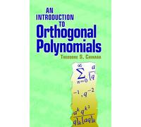 An Introduction to Orthogonal Polynomials (Dover Books on MaTHEMA 1.4tics)