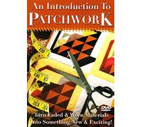 An Introduction to Patchwork [DVD]