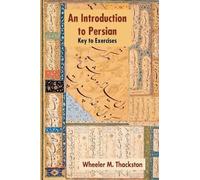 An Introduction to Persian: Key to Exercises
