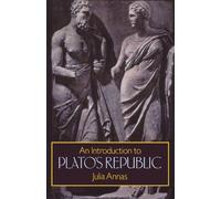 An Introduction to Plato's Republic by Julia Annas (1981-06-18)