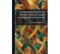 An Introduction to Poetry for Students of English Literature