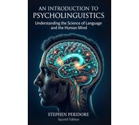 An Introduction to Psycholinguistics