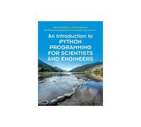 An Introduction to Python Programming for Scientists and Engineers – Cambridge University Press