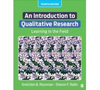 An Introduction to Qualitative Research: Learning in the Field