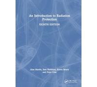 An Introduction to Radiation Protection