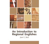 An Introduction to Regional Englishes : Dialect Variation in England
