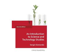 An Introduction to Science and Technology Studies – 2nd Edition