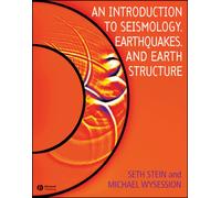An Introduction to Seismology, Earthquakes, and Earth Structure