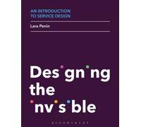 An Introduction to Service Design : Designing the Invisible