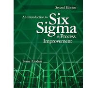 An Introduction to Six Sigma and Process Improvement
