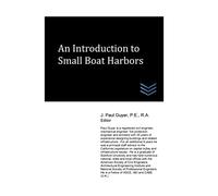 An Introduction to Small Boat Harbors