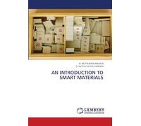 AN INTRODUCTION TO SMART MATERIALS