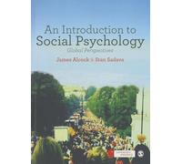 An Introduction to Social Psychology: Global Perspectives