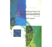 An Introduction to Sociolinguistics: Second Edition (Learning About Language)